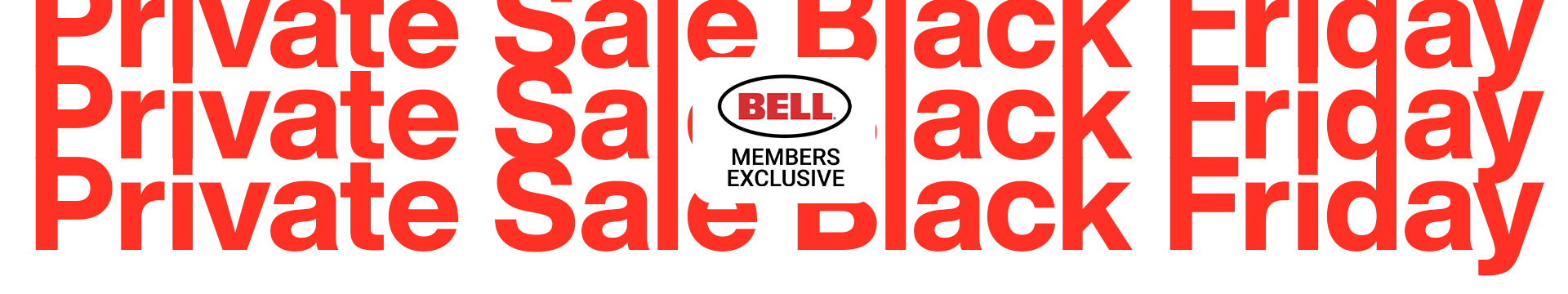 Animated image with a moto and bike rider that announces the launch of the Bell Helmets Black Friday Private Sale. There is text on the image saying Private Sale Black Friday Members Exclusive.
